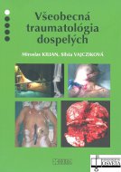 Všeobecná traumatológia dospelých