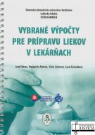Vybrané výpočty pre prípravu liekov v lekárňach