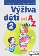 Výživa dětí od A do Z (2)