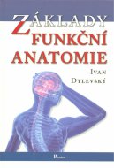 Základy funkční anatomie