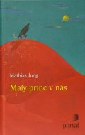 Malý princ v nás