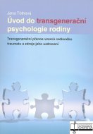 Úvod do transgenerační psychologie rodiny
