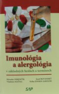 Imunológia a alergológia v základných heslách a termínoch