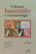 Vybrané kazuistiky v reumatológii (1. + 2. diel)