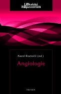 Angiologie - lékařské repetitorium