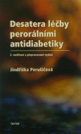 Desatera léčby perorálními antidiabetiky , 2. vydanie