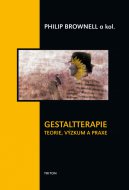 Gestaltterapie - teorie, výzkum a praxe 
