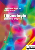 Imunologie – minimum pro praxi