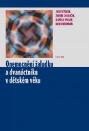 Onemocnění žaludku a dvanáctníku v dětském věku