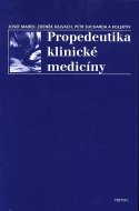 Propedeutika klinické medicíny 