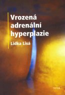 Vrozená adrenální hyperplazie 