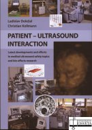 Patient - Ultrasound Interaction. Latest developments and efforts in medical ultrasound safety and bio-effects research