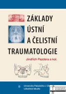 Základy ústní a čelistní traumatologie, 2. vydanie