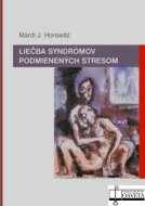 Liečba syndrómov podmienených stresom