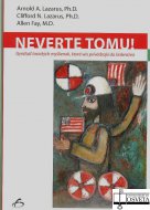 Neverte tomu!
