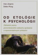 Od etológie k psychológii