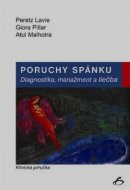 Poruchy spánku - Diagnostika, manažment a liečba