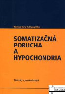 Somatizačná porucha a hypochondria