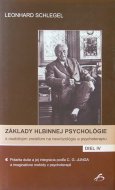Základy hlbinnej psychológie IV