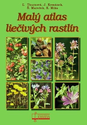 Malý atlas liečivých rastlín