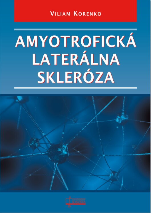 Amyotrofická laterálna skleróza