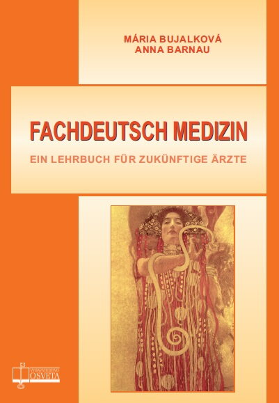 FACHDEUTSCH MEDIZIN. EIN LEHRBUCH FÜR ZUKÜNFTIGE ÄRZTE