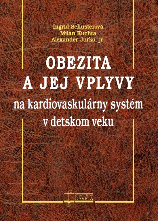Obezita a jej vplyvy na kardiovaskulárny systém v detskom veku