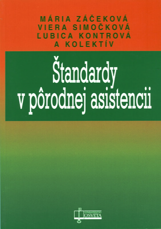 Štandardy v pôrodnej asistencii